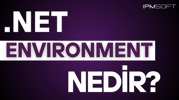 .NET Core Environment ve appsettings.json | Ortam Yönetimi ve Konfigürasyon