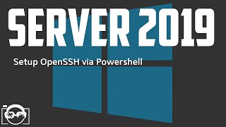 Install OpenSSH on Microsoft Windows Server 2019 and open ssh port 22 in windows firewall