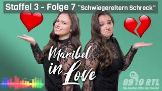 Maribel in Love - Staffel 3 Folge 7 "Schwiegereltern Schreck"