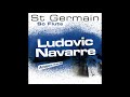 ST Germain - So Flute (Ludovic Navarre Amapiano Version 2020) Mp3 Song