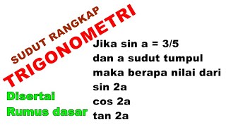 Rumustrigonometri sudut rangkap detail
