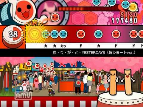 【太鼓さん次郎】あ・り・が・と・YESTERDAYS（ぷちます！ED）【創作譜面】