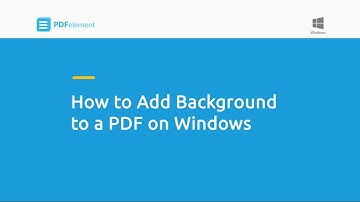 How to Add Background to a PDF on Windows