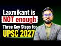 How to prepare UPSC Polity, Is Laxmikant enough? | Polity for UPSC Sources | Self preparation