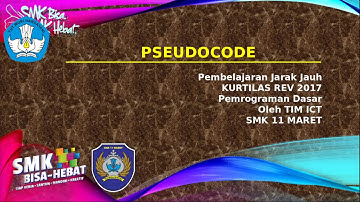 Pemrograman Dasar - Kelas X TKJ - Pseudocode