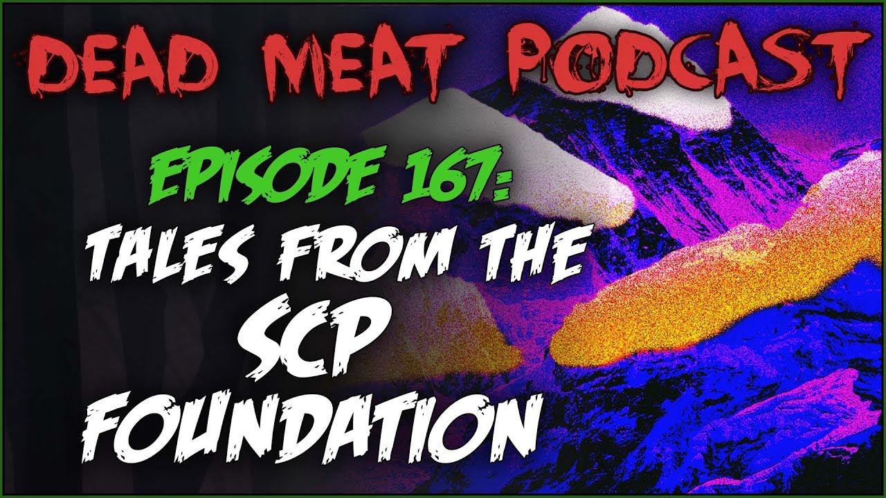 SCP FOUNDATION DATABASE – Podcast – Podtail