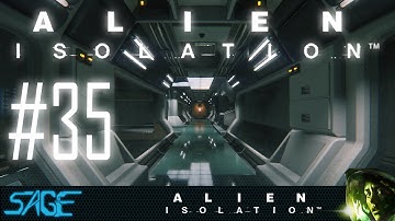 Alien: Isolation, Part 35 (The Sacrificial Synthetic)