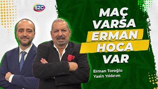 Samsunspor - Galatasaray & Fenerbahçe - Başakşehir FK | Devre Arası | Maç Varsa Erman Hoca Var