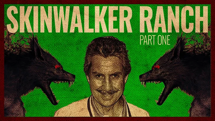 Skinwalker Ranch (Part 1): UFOs, Bigfoot, Robert B...