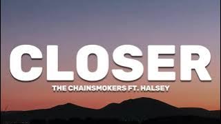 The Chainsmokers - Closer (Lyrics) ft. Halsey