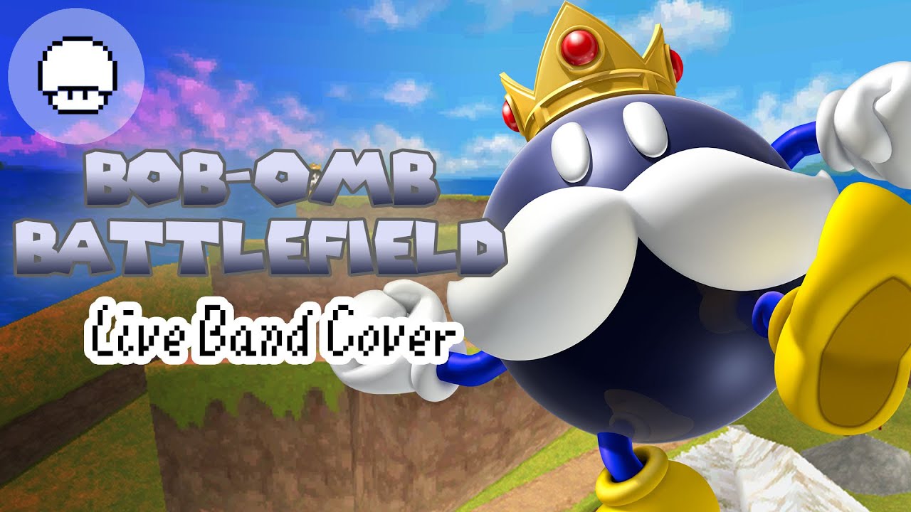 Super Mario 64 - Bob-Omb Battlefield | Live Cover by EXTRA LIVES