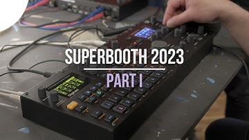 SUPERBOOTH 23 | Part 1: Elektron Analog Heat +FX (+Demo and Interview), Erica Synths, Arturia