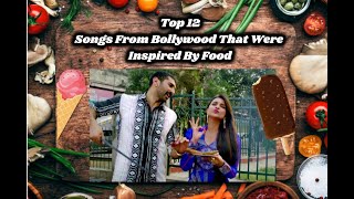 World Health Day Special | Top 12 Songs From Bollywood That Were Inspired By Food!