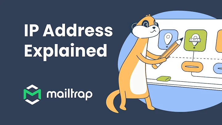 IP Address Explained - Tutorial by Mailtrap