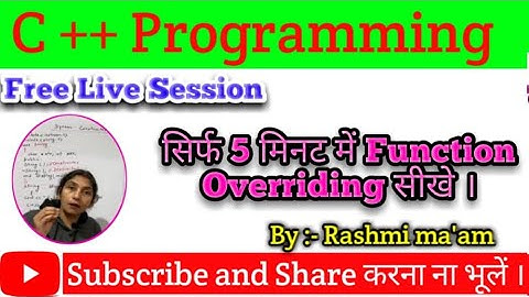 Function Overriding in C++ | Function Overloading and Overriding Difference in C++ | C++ | OOPS| AKU