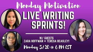 Live Writing Sprints!  Monday Motivation | 5/20 @ 6 PM CST