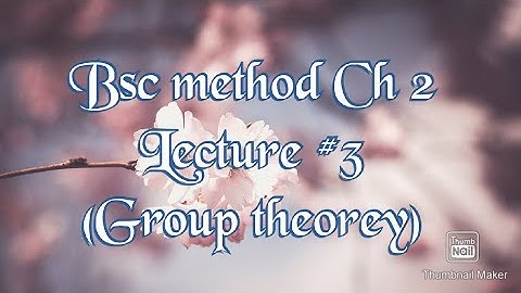 Bsc method Ch 2 lecture#3 (examples and theorems of ex 2.1)