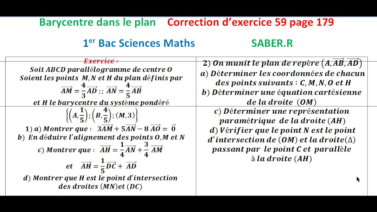 1er Bac Sciences Maths  Barycentre dans le plan Correction d'exercice 59 page 179 Almoufid
