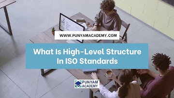 High Level Structure (HLS) | ISO Management System Standards