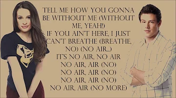 Glee 1x07 - No Air [with lyrics]