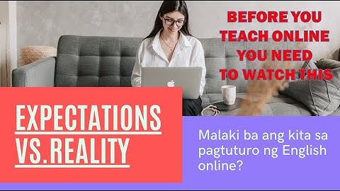 Ep17 WATCH THIS VIDEO FIRST BEFORE TEACHING ONLINE | EXPECTATIONS VS. REALITY