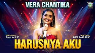 VERA CHANTIKA | HARUSNYA AKU | ANICA NADA MALAM 15 SEPTEMBER 2020 JATIBARANG INDRAMAYU