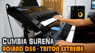 TRITON EXTREME - ROLAND D50 ➤ CUMBIA SUREÑA 🔥| LOS CAPOS Ft YHERYCO 💣