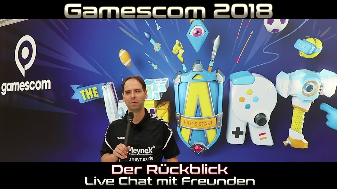Meynex - Live | Gamescom 2018 | Der Rückblick - Live Chat mit Euch. Wir sehen uns gleich!