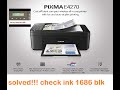 HOW TO FIX "CHECK INK 1686/1688 BLACK/COLOR" PROBLEM IN CANON PRINTER