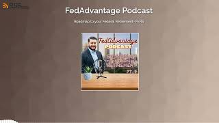 Roadmap to your Federal Retirement- FERS