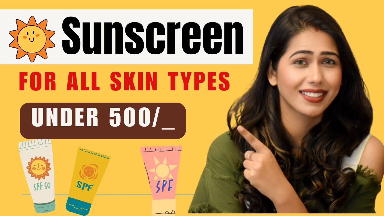 SUNSCREEN FOR SUMMER / Sunscreen Under 500 / Summer ke liye best