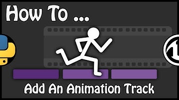 UE 4.22 - How To Add An Animation Track To Sequencer With Python