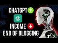 Is ChatGPT Dangerous for Blogging? | Safe Your Website from Chatgpt | Chat gpt end of blogging