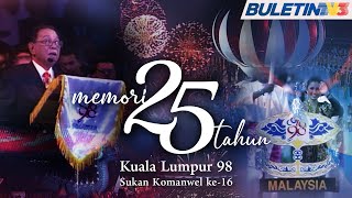 MEMORI 25 TAHUN | Upacara Pembukaan Rasmi Kuala Lumpur 98 Sukan Komanwel ke-16 | 11 September 1998