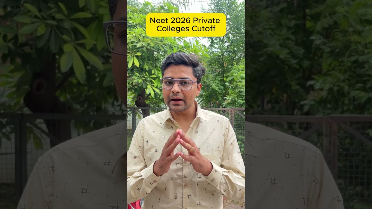 NEET 2026 Private College Cutoff कितनी Rank चाहिए? 