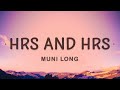 Muni long  hrs and hrs lyrics