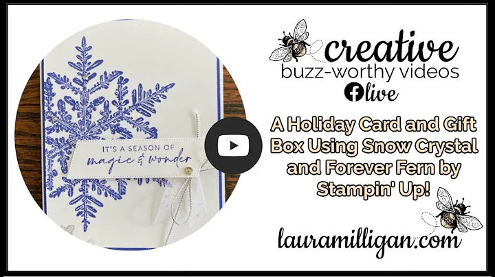 Video Tutorial with Laura Milligan Create this Hol...