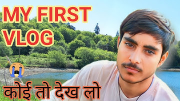 My first vlog 😭/My first vlog viral kaise kare/@sourav joshi vlogs