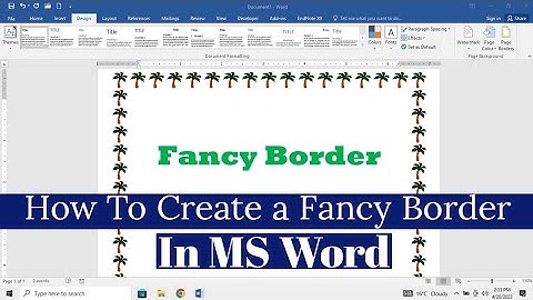 How To Create a Fancy Border in Microsoft Word