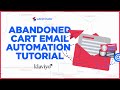 Creating Your First Abandoned Cart Email Flow in Klaviyo