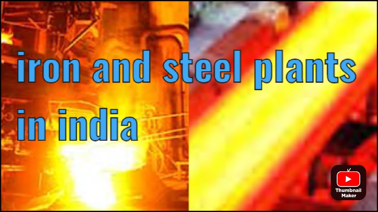 Keralapsc 😊important IRON AND STEEL PLANT IN INDIA - YouTube