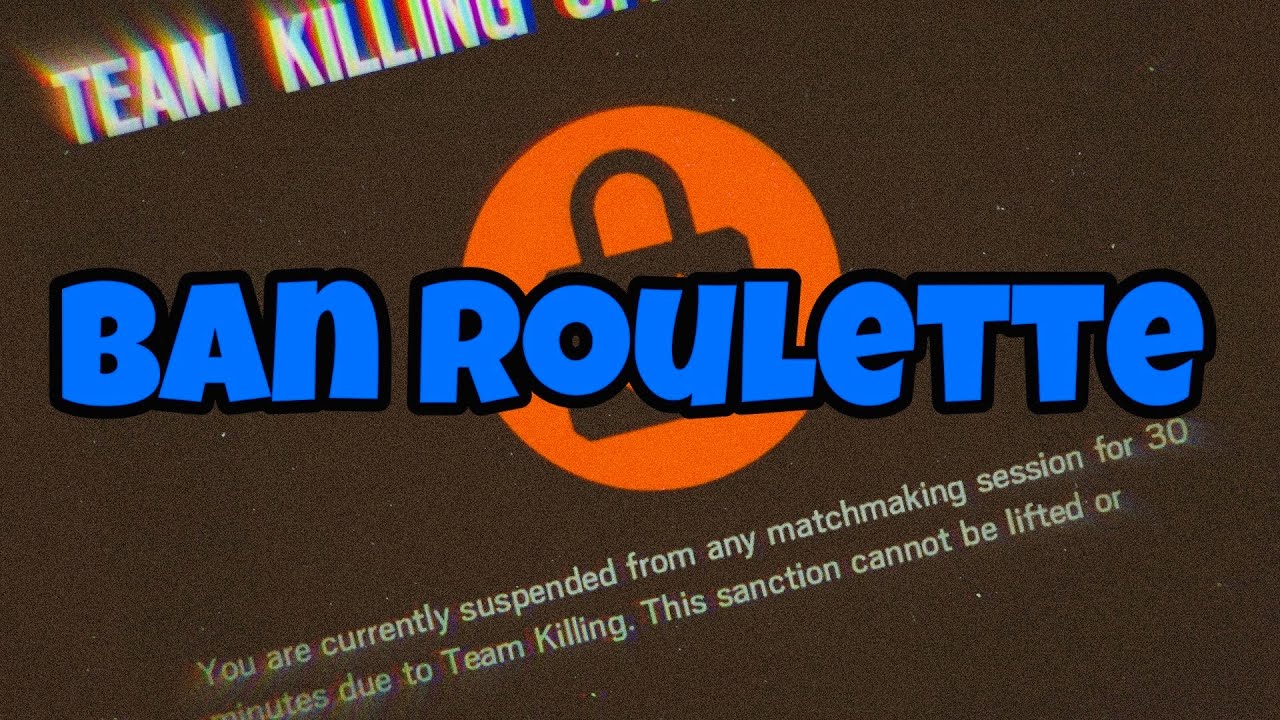 Ban Rulet Ban Roulette - Rainbow Six Siege - YouTube