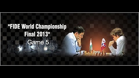 Game 5 - Viswanathan Anand vs Magnus Carlsen | FIDE World Chess Champion