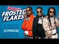 Quality Control, Migos - Frosted Flakes (Lyrics) | Lyric Empire