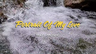 Portrait Of My Love - KARAOKE VERSION - as popularized by Matt Monro