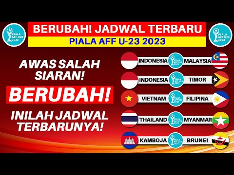 BERUBAH! Jadwal Lengkap Piala AFF U23 2023 - Timnas Indonesia vs Malaysia - Piala AFF U23 2023