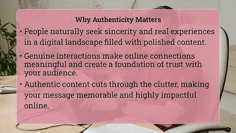 How Can Content Feel More Authentic Online?