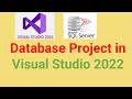 How to Create a Database Project in Visual Studio 2022