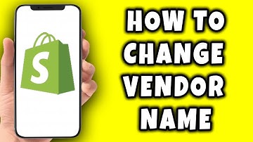 How To Change Vendor Name In Shopify (2025)