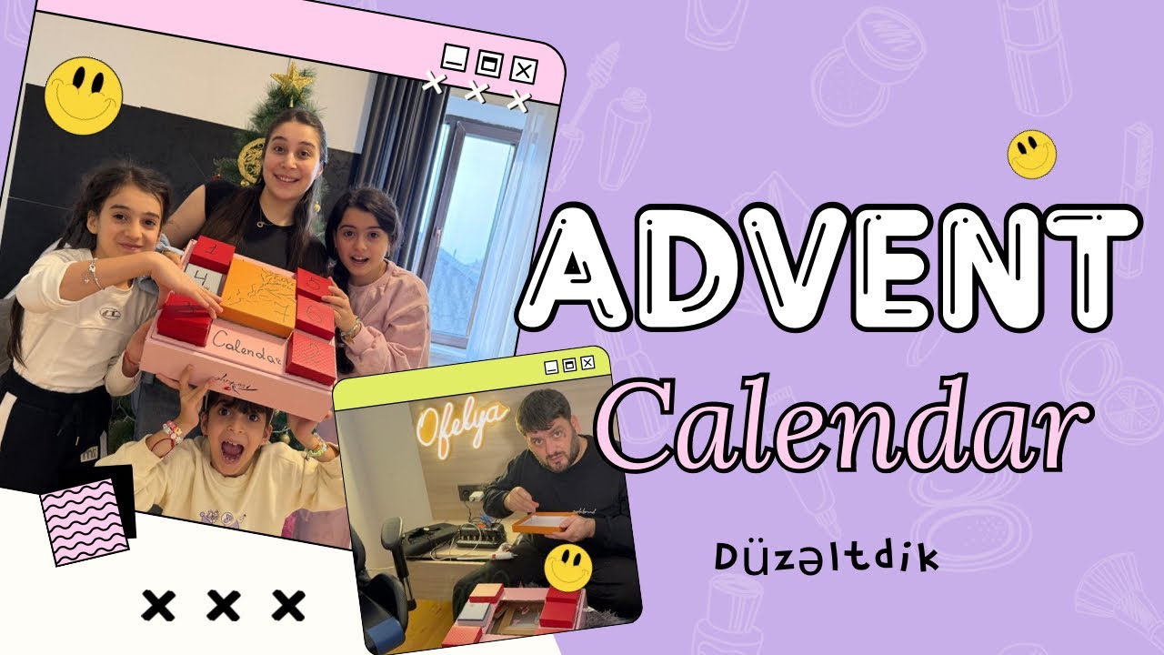 UŞAQLARA ADVENT CALENDAR SURPRİZİ 😍